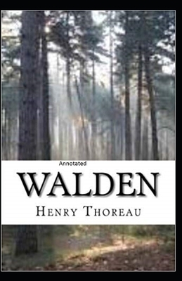 Walden Annotated by Henry David Thoreau