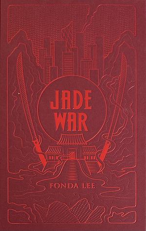 Jade War by Fonda Lee