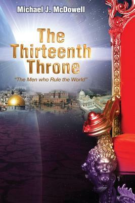 The Thirteenth Throne by Michael McDowell