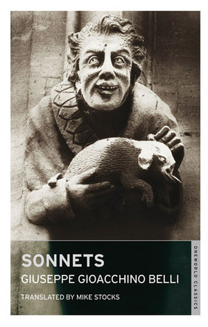Sonnets by Mike Stocks, Giuseppe Gioachino Belli