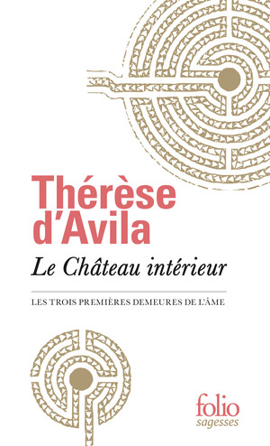 Le Château intérieur by Thérèse d'Avila