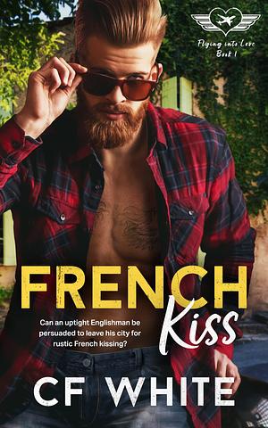French Kiss by C.F. White