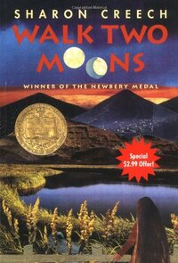 Walk Two Moons by Sharon Creech