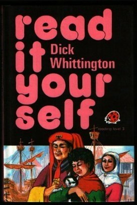 Dick Whittington (Read It Yourself) by Fran Hunia, Kathie Layfield