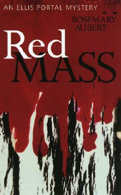 Red Mass by Rosemary Aubert