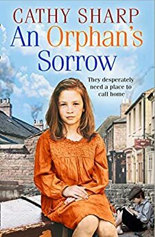 An Orphan's Sorrow by Cathy Sharp