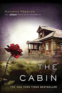 NEW-The Cabin by Natasha Preston, Natasha Preston