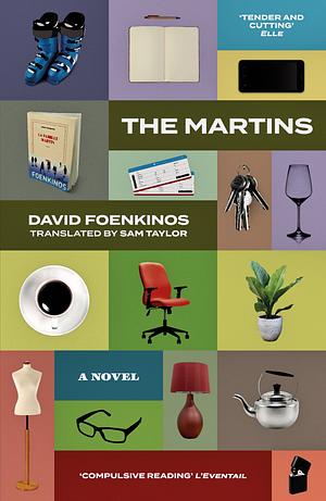 The Martins by David Foenkinos