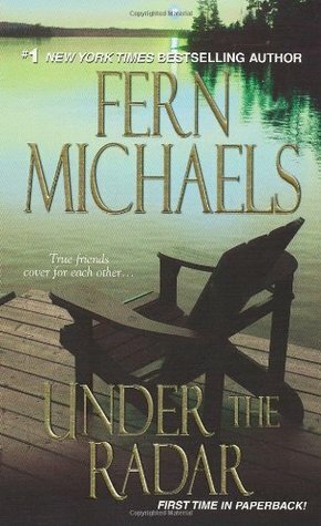 Under the Radar by Fern Michaels