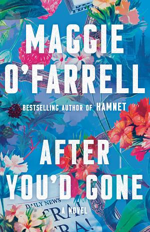 After You'd Gone by Maggie O'Farrell