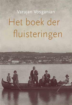 Het boek der fluisteringen by Varujan Vosganian