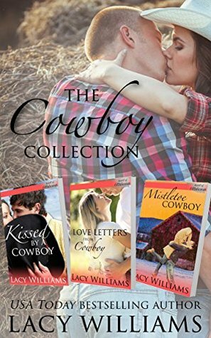The Cowboy Collection by Lacy Williams