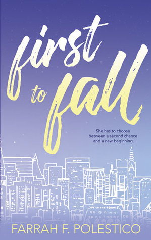 First to Fall by Farrah F. Polestico