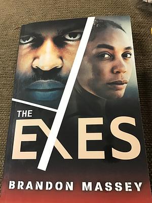 The Exes by Brandon Massey