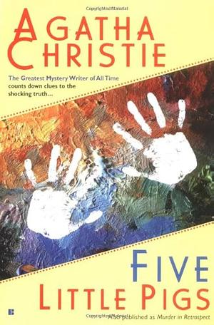 Five Little Pigs by Agatha Christie