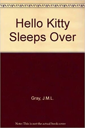 Hello Kitty Sleeps Over by Robin Harris