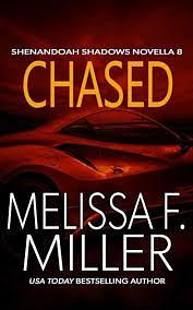 Chased by Melissa F. Miller, Melissa F. Miller