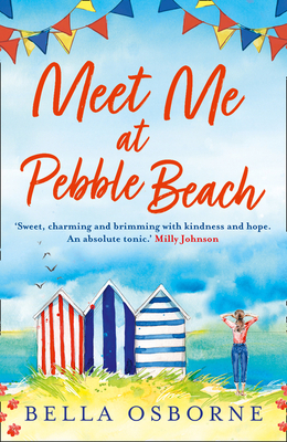 Meet Me at Pebble Beach by Bella Osborne