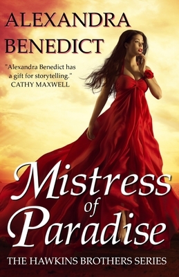 Mistress of Paradise by Alexandra Benedict