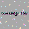 booksmegsreads's profile picture