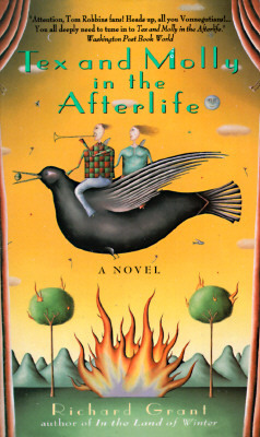 Tex and Molly in the Afterlife by Richard Grant