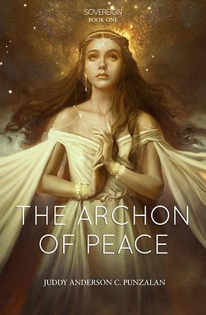 The Archon of Peace by Juddy Anderson C. Punzalan