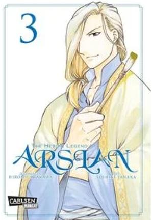 The Heroic Legend of Arslan 3 by Yoshiki Tanaka, Hiromu Arakawa