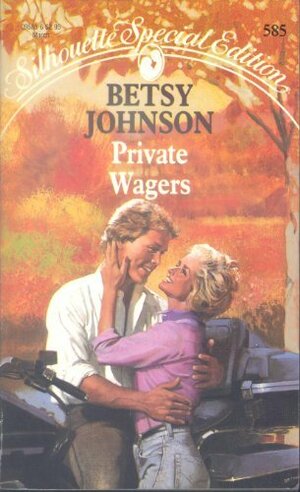 Private Wagers by Betsy Johnson