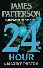 The 24th Hour by James Patterson