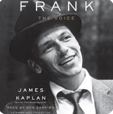 Frank: The Voice by James Kaplan