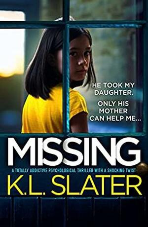 Missing by K.L. Slater