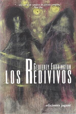 Los redivivos by Geoffrey Farrington