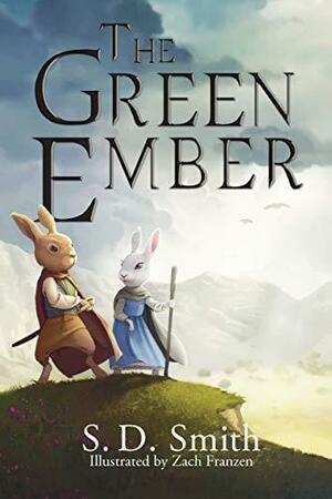 The Green Ember by S.D. Smith