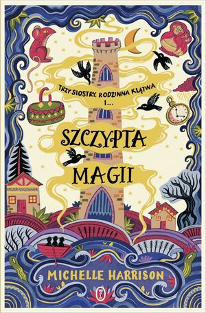 Szczypta magii by Michelle Harrison