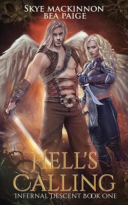 Hell's Calling: A Reverse Harem by Bea Paige, Skye MacKinnon