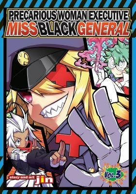 Precarious Woman Executive Miss Black General, Vol. 3 by Jin