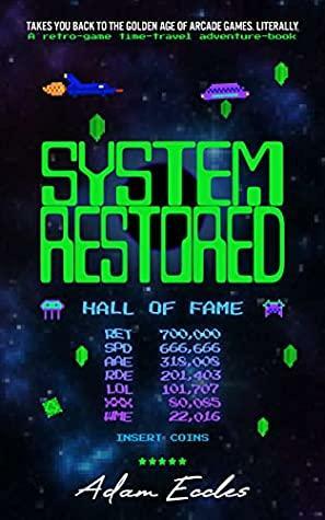 System Restored by Adam Eccles
