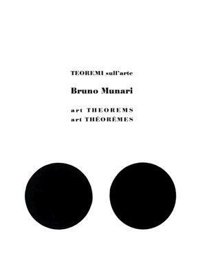 Bruno Munari: Art Theorems by Bruno Munari