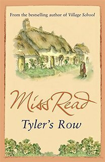 Tyler's Row by Miss Read
