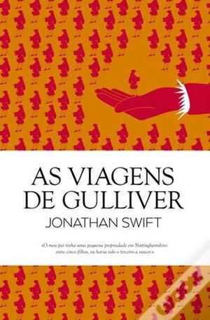 As Viagens de Gulliver by Jonathan Swift