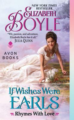 If Wishes Were Earls by Elizabeth Boyle