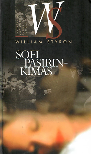 Sofi pasirinkimas by William Styron