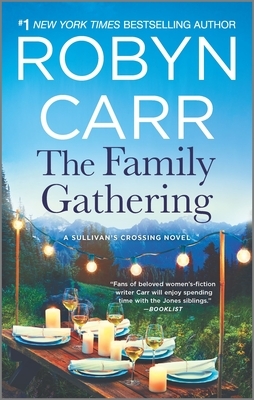 The Family Gathering by Robyn Carr