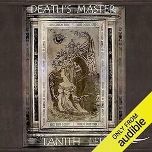 Death's Master by Tanith Lee