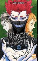 Black Clover, Tome 13 by Yûki Tabata, Yûki Tabata