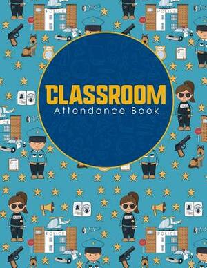 Classroom Attendance Book by Rogue Plus Publishing