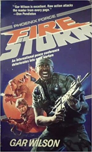 Fire Storm by Gar Wilson, William Fieldhouse