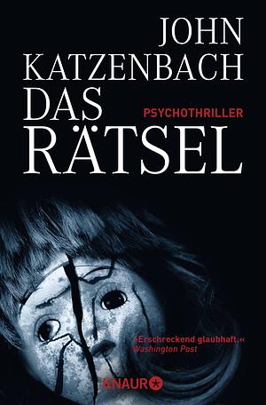 Das Rätsel by John Katzenbach