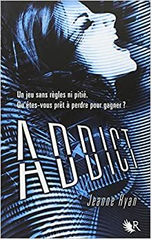 Addict by Fabien Le Roy, Jeanne Ryan