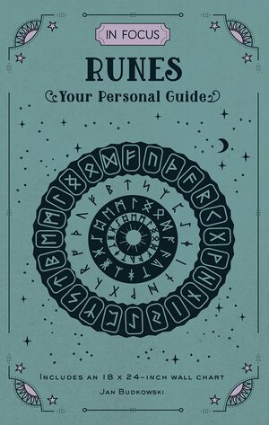 In Focus Runes: Your Personal Guide by Jan Budkowski